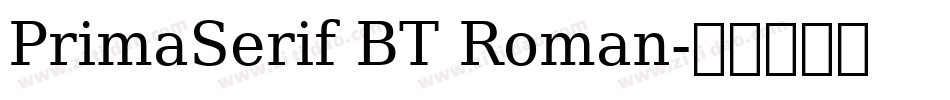 PrimaSerif BT Roman字体转换